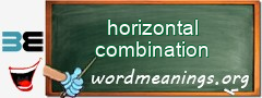 WordMeaning blackboard for horizontal combination